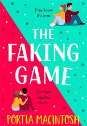 The Faking Game (Portia Macintosh)