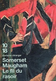 Le Fil Du Rasoir (Somerset Maugham)