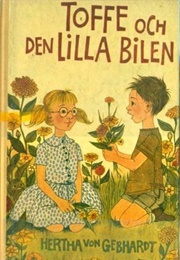 Toffe and the Little Car (Hertha Von Gebhardt)