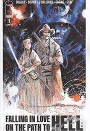 Falling in Love on the Path to Hell (Duggan and Brown)