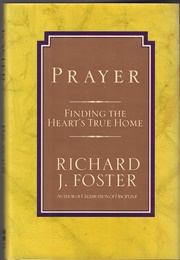 Prayer (Richard Foster)