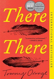 There There: A Novel (Orange, Tommy)
