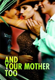 And Your Mother Too (2001)
