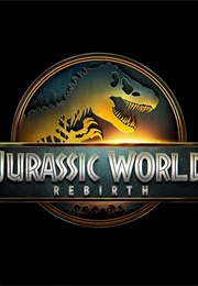 Jurassic World Rebirth (2025)
