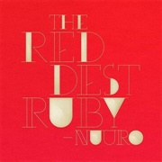 The Reddest Ruby - Nuuro