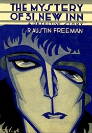 The Mystery of 31, New Inn (R. Austin Freeman)