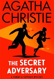 The Secret Adversary (Tommy & Tuppence, Book 1) (Christie, Agatha)