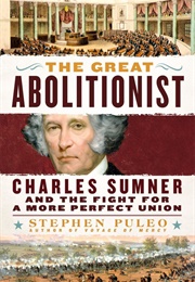 The Great Abolitionist (Steven Puleo)