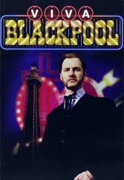 Viva Blackpool (2006)