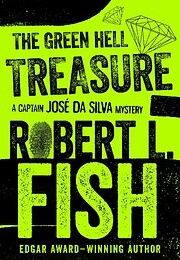The Green Hell Treasure (Robert L. Fish)