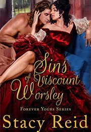 Sins of Viscount Worsley (Stacy Reid)