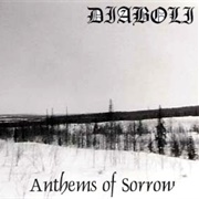 Diaboli - Anthems of Sorrow
