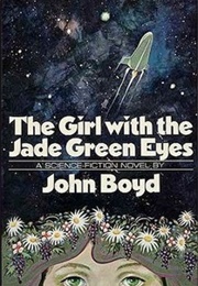 The Girl With the Jade Green Eyes (John Boyd)