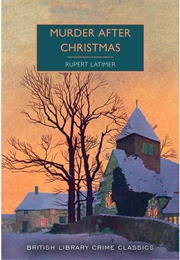Murder After Christmas (Rupert Latimer)