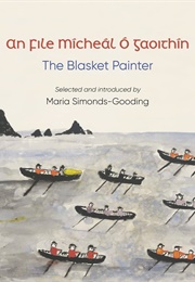 An File Mícheál Ó'gaoithín: The Blasket Painter (Mícheál Ó Gaoithín)