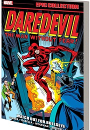 Daredevil Epic Collection- Watch Out for Bullseye (Various)