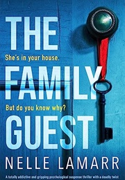 The Family Guest (Nelle Lamarr)