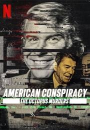American Conspiracy; the Octopus Murders (2024)