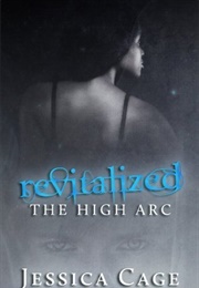Revitalized (Jessica Cage)