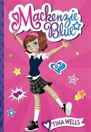 Mackenzie Blue (Tina Wells)