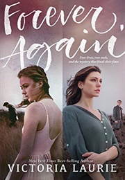 Forever, Again (Victoria Laurie)