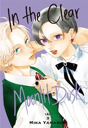 In the Clear Moonlit Dusk, Vol. 3 (Mika Yamamori)