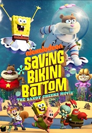 Saving Bikini Bottom: The Sandy Cheeks Movie (2024)