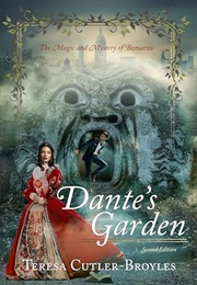 Dante's Garden: The Magic and Mystery of Bomarzo (Teresa Cutler-Broyles)