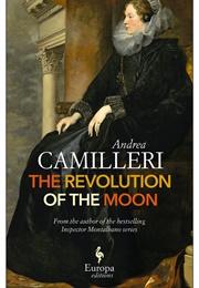 The Revolution of the Moon (Andrea Camilleri)