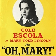 Oh, Mary