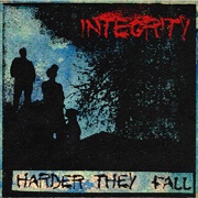 Integrity - Harder They Fall