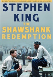 The Shawshank Redemption: 30th Anniversary Ed. (Stephen King)