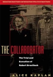 The Collaborator (Alice Kaplan)