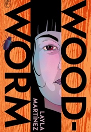 Woodworm (Layla Martínez)
