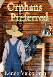 Orphans Preferred (Renee Srch)
