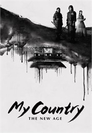 My Country: The New Age (2019)