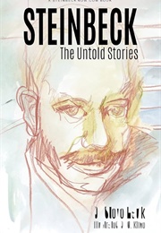 Steinbeck: The Untold Stories (Steve Hauk)