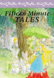 Fifteen-Minute Tales (Enid Blyton)