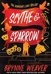 Scythe & Sparrow (Brynne Weaver)