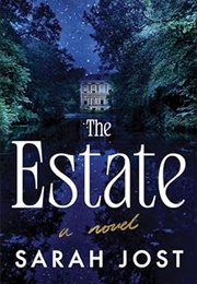The Estate (Sarah Jost)