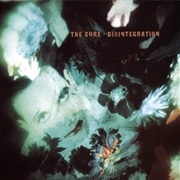 "Disintegration" (1989)