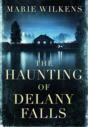 The Haunting of Delany Falls