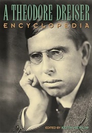 A Theodore Dreiser Encyclopedia (Keith Newlin)