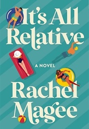 It's All Relative (Rachel Magee)