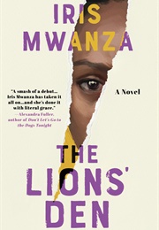 The Lion's Den (Iris Mwanza)