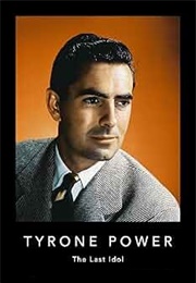 Tyrone Power: The Last Idol (1996)