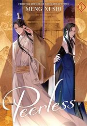 Peerless (Novel) Vol. 1 (Meng Xi Shi)