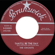 That'll Be the Day (1957) - Buddy Holly & the Crickets