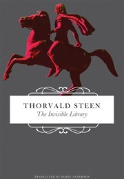 The Invisible Library (Thorvald Steen)