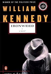 Ironweed: Pulitzer Prize Winner (A Novel) (Kennedy, William)